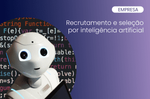 robô recrutador com olhar analítico